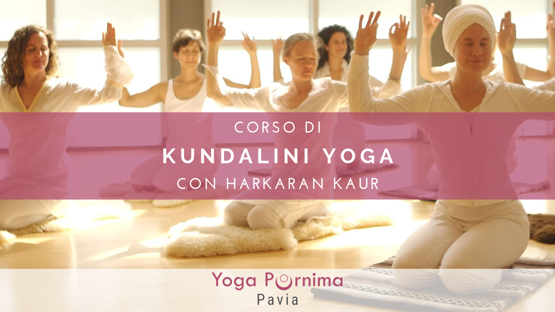 Nuovo corso di Kundalini Yoga