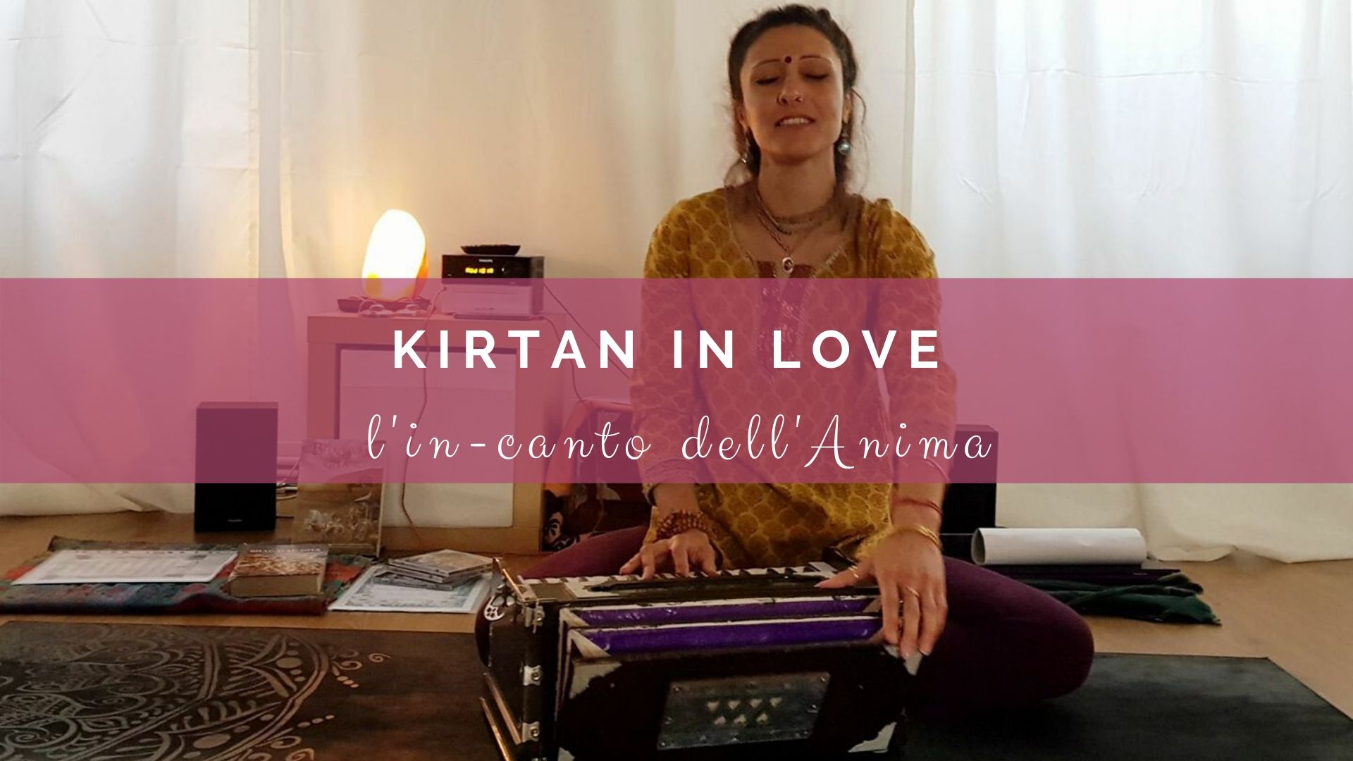 7 febbario: Kirtan in Love, l’in-canto dell’Anima!