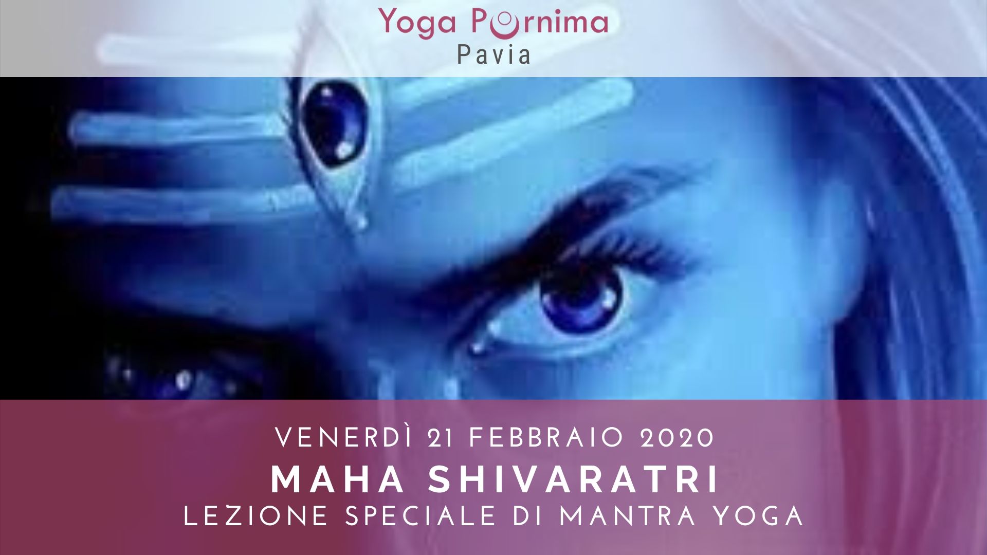 21 febbraio: Maha Shivaratri, lezione speciale di Mantra Yoga