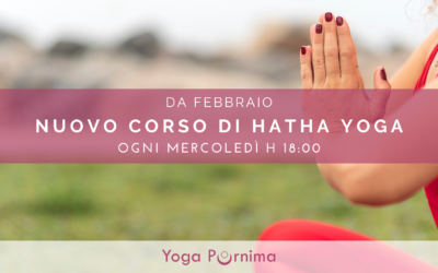 Nuovo corso di Hatha Yoga, da febbraio ogni mercoledì h 18:00