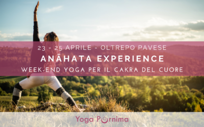 23 – 25 aprile: Anāhata Experience, week-end yoga per il cakra del cuore
