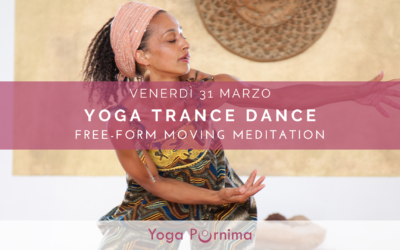 31 marzo: trance dance, meditazione in movimento oltre la forma